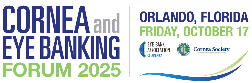 2023 Cornea and Eye Banking Forum